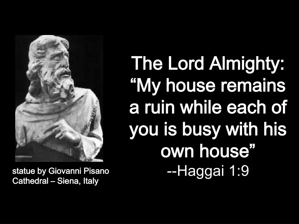 the lord almighty the lord almighty my house 1