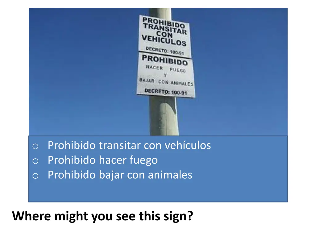 o prohibido transitar con veh culos o prohibido