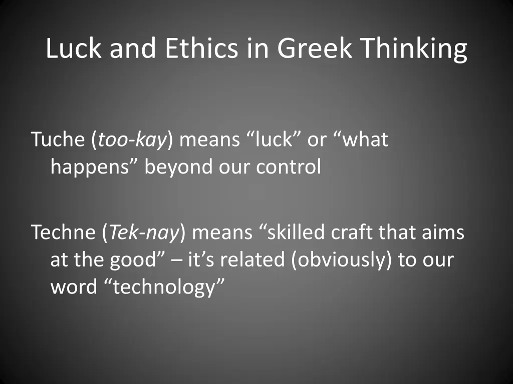 luck and ethics in greek thinking 2