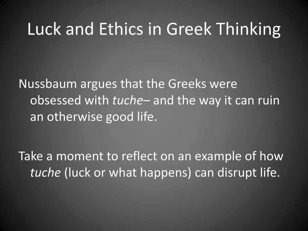 luck and ethics in greek thinking 5