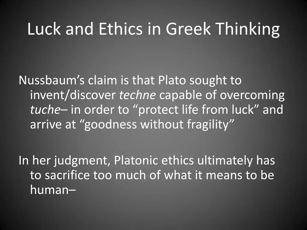 luck and ethics in greek thinking 8