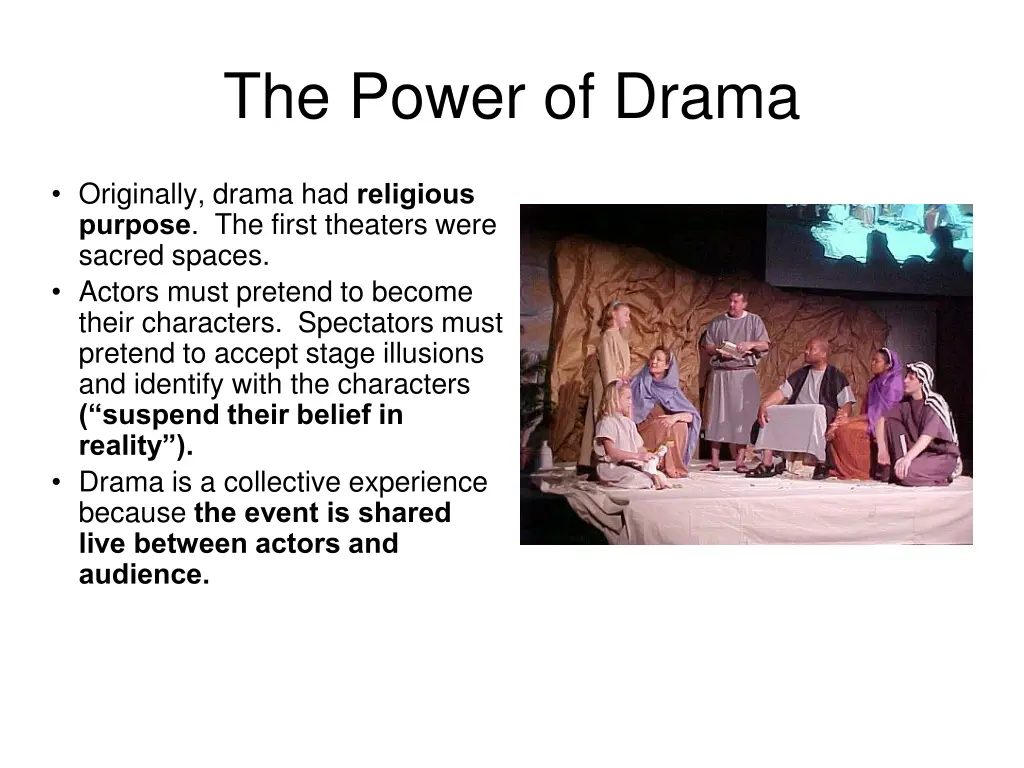 the power of drama