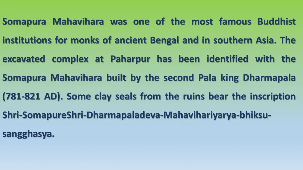 somapura mahavihara was one of the most famous