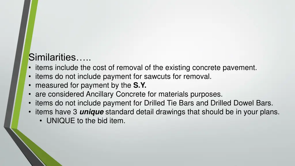 similarities items include the cost of removal