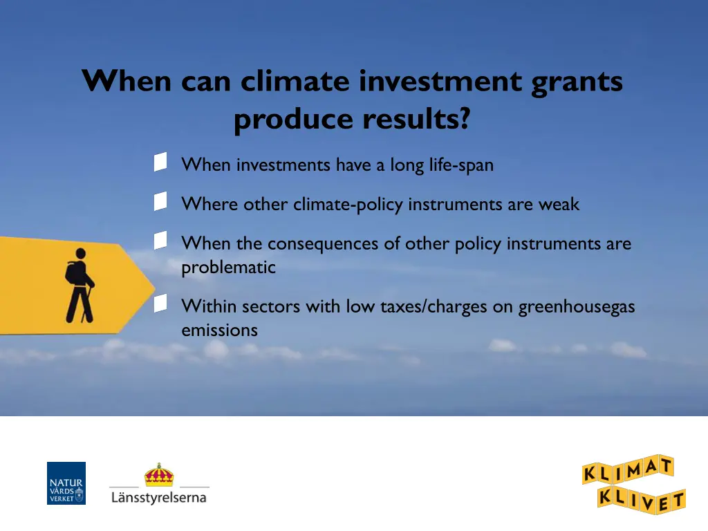 when can climate investment grants produce results