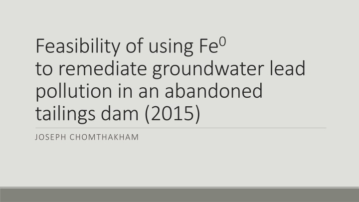 feasibility of using fe 0 to remediate