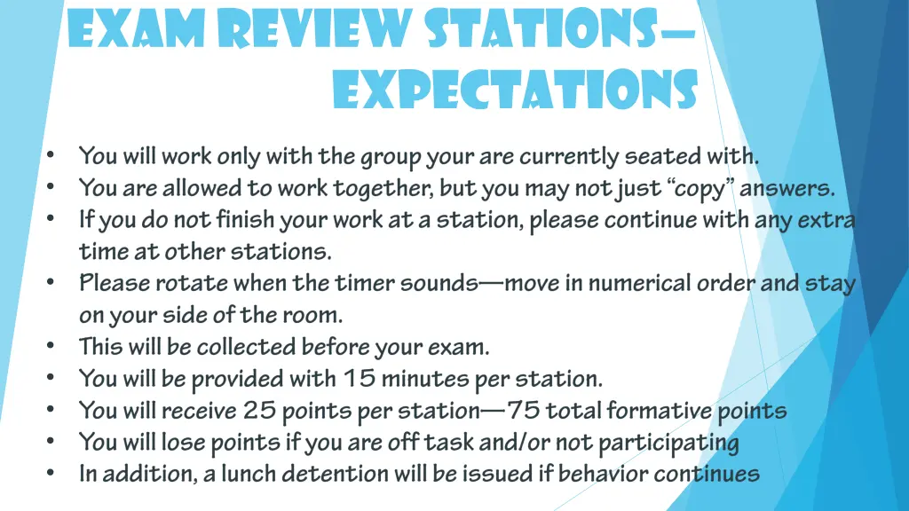 exam review stations expectations