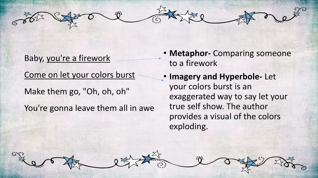 metaphor comparing someone to a firework imagery