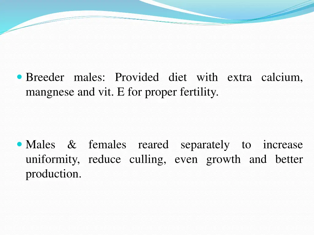 breeder males provided diet with extra calcium