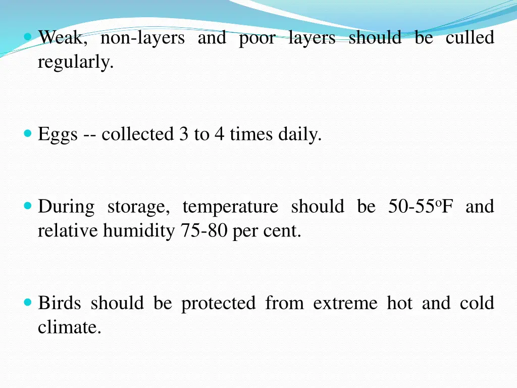 weak non layers and poor layers should be culled