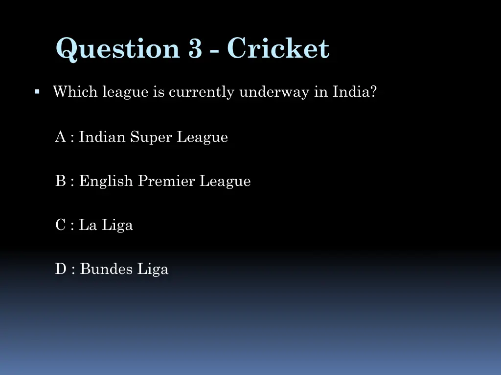 question 3 cricket