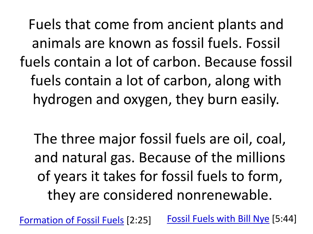 fuels that come from ancient plants and animals