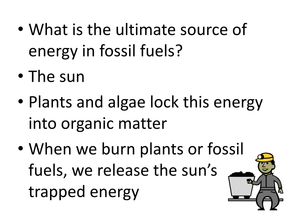 what is the ultimate source of energy in fossil