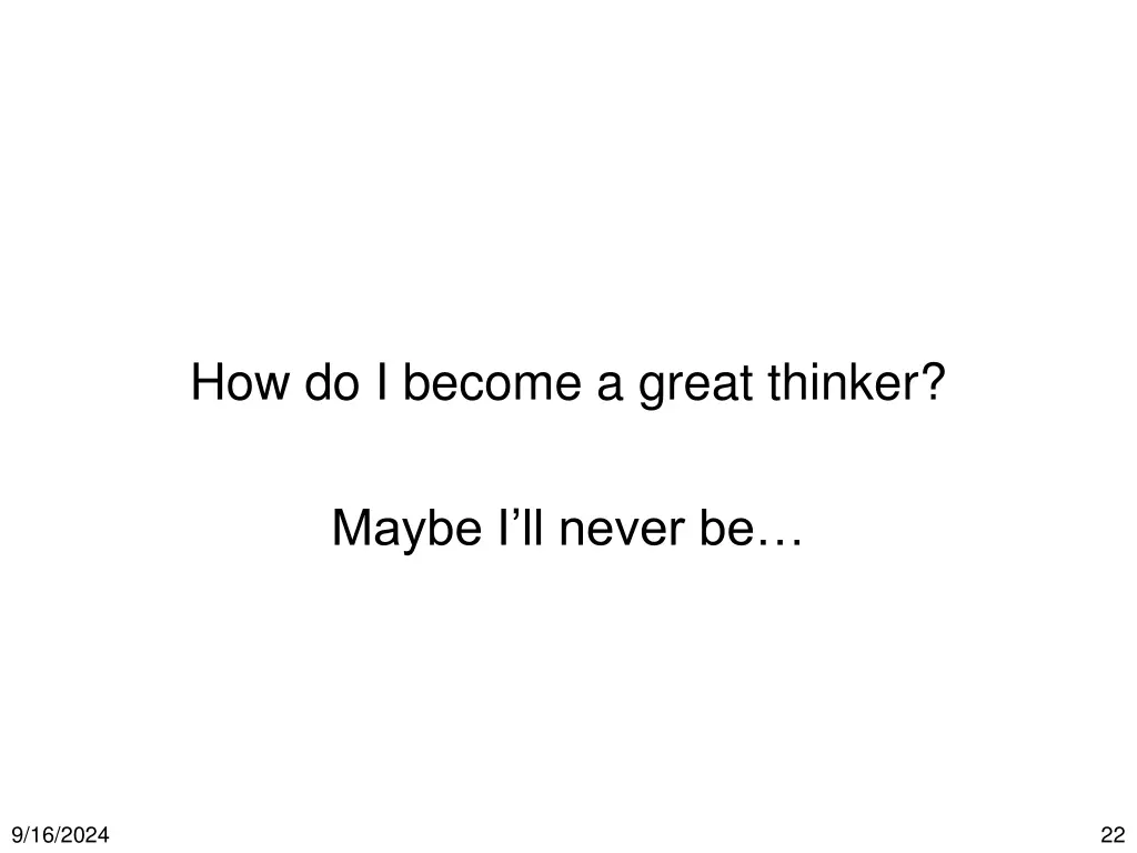 how do i become a great thinker