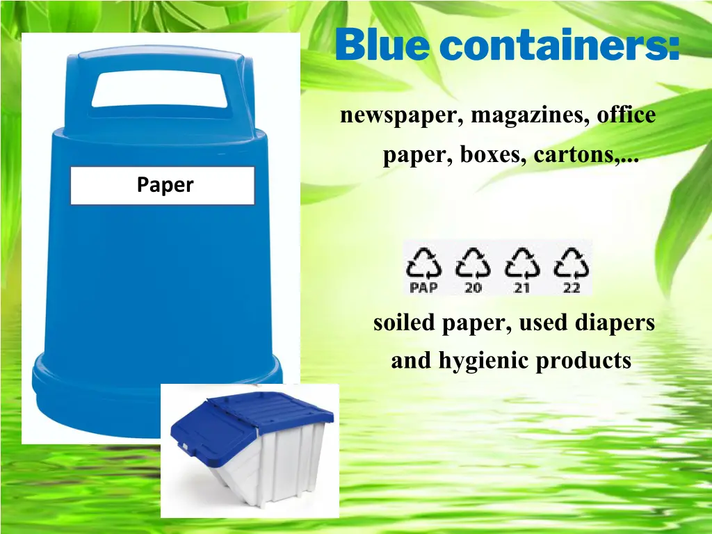 blue containers