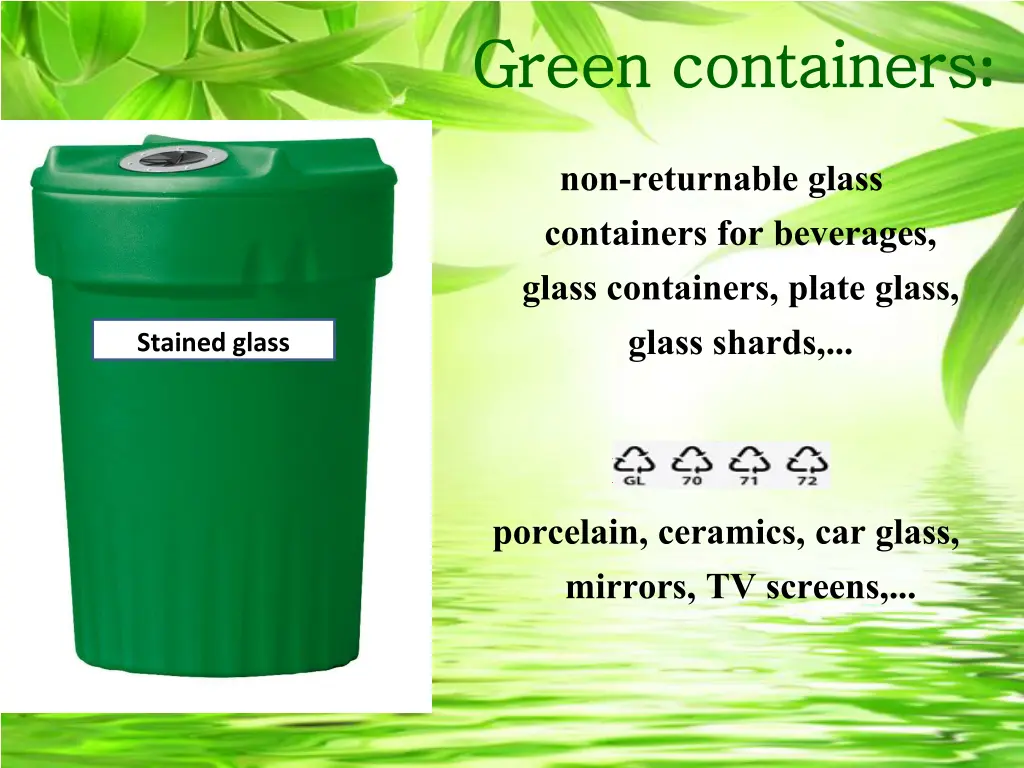 green containers green containers