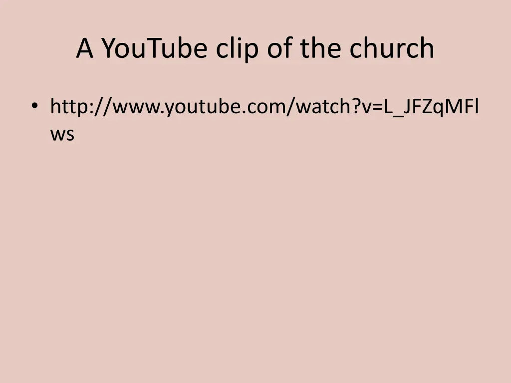 a youtube clip of the church