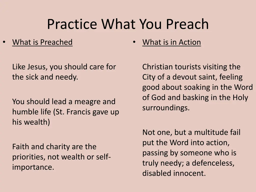 practice what you preach what is preached