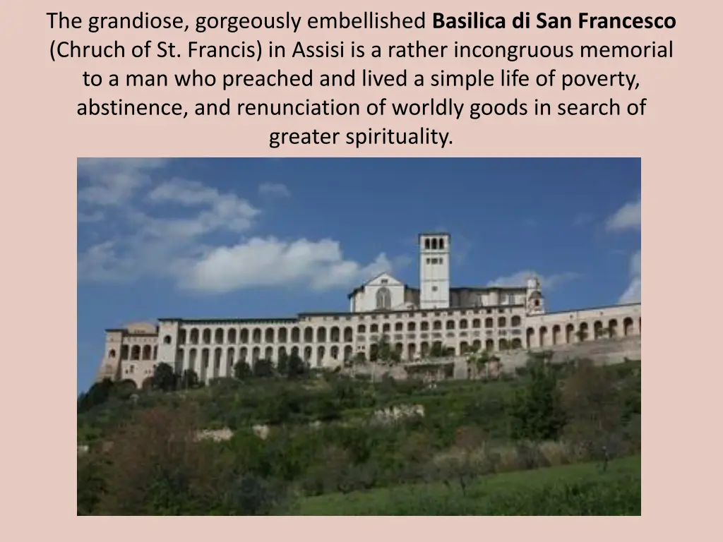 the grandiose gorgeously embellished basilica