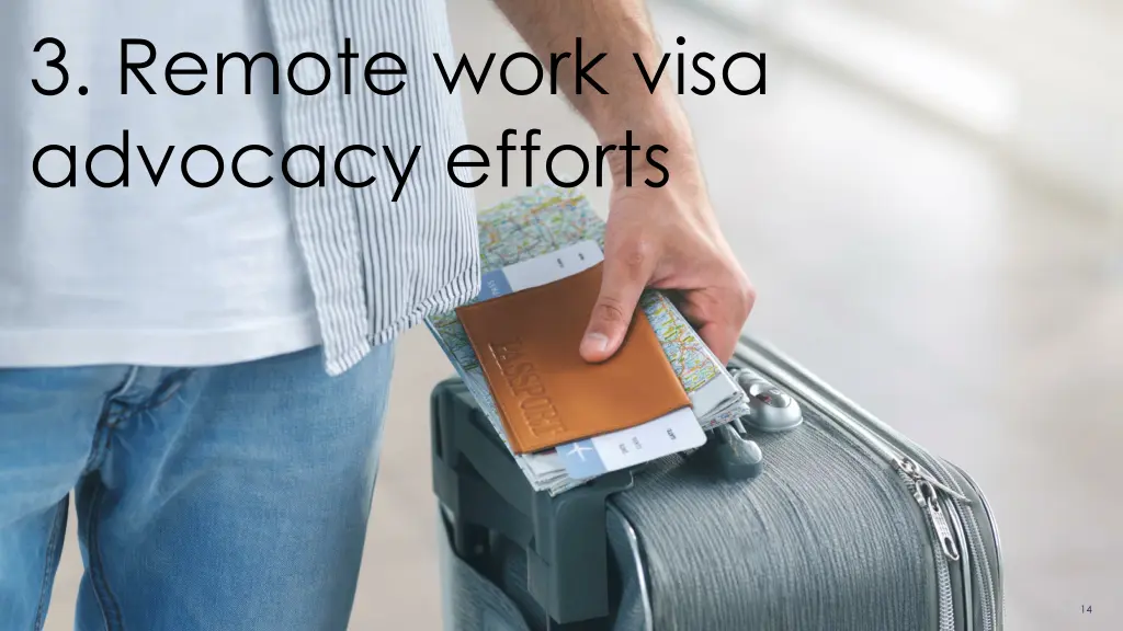 3 remote work visa advocacy efforts