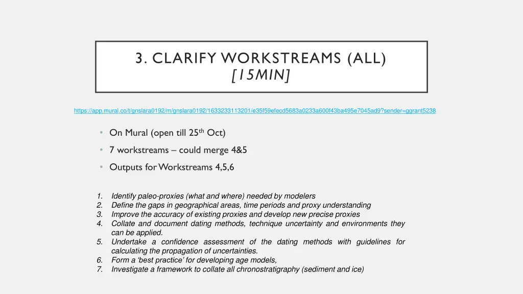 3 clarify workstreams all 15min