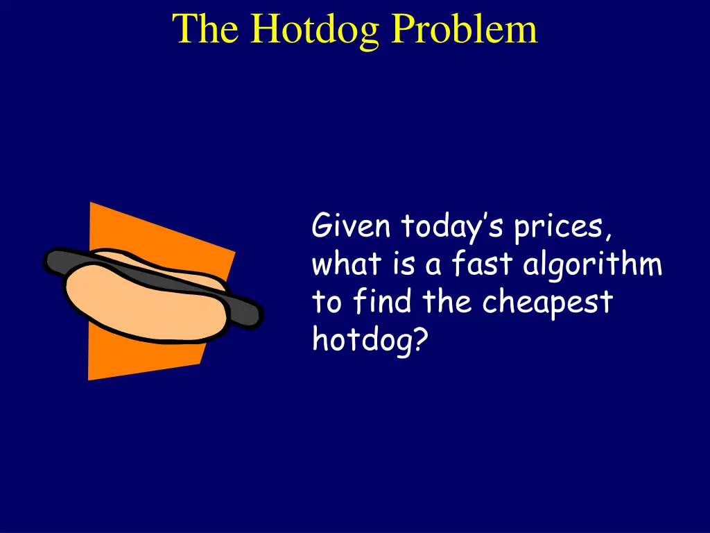 the hotdog problem