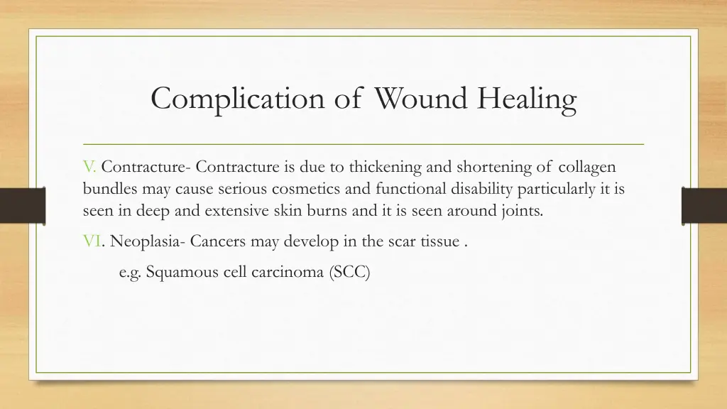 complication of wound healing 1