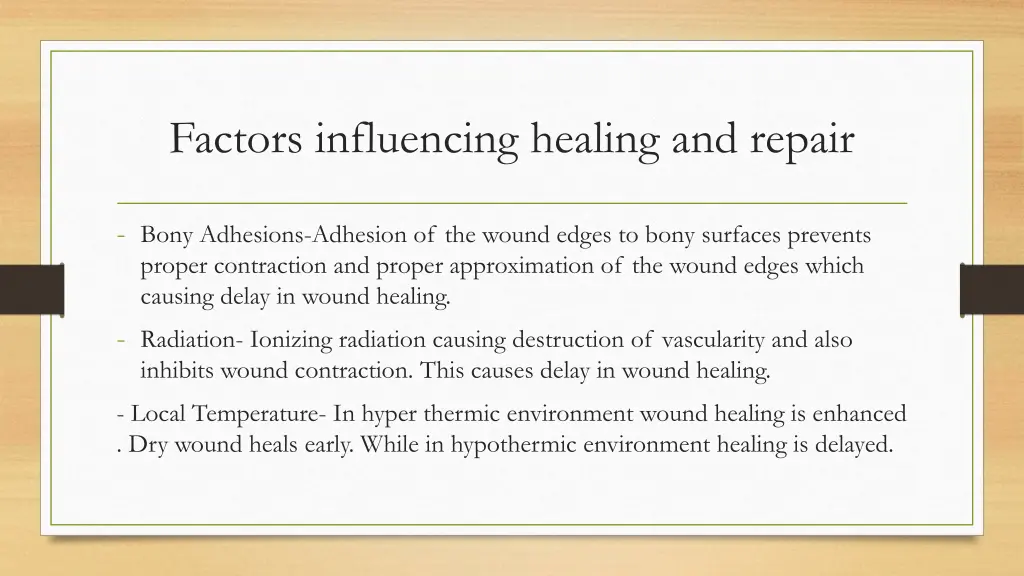 factors influencing healing and repair 2