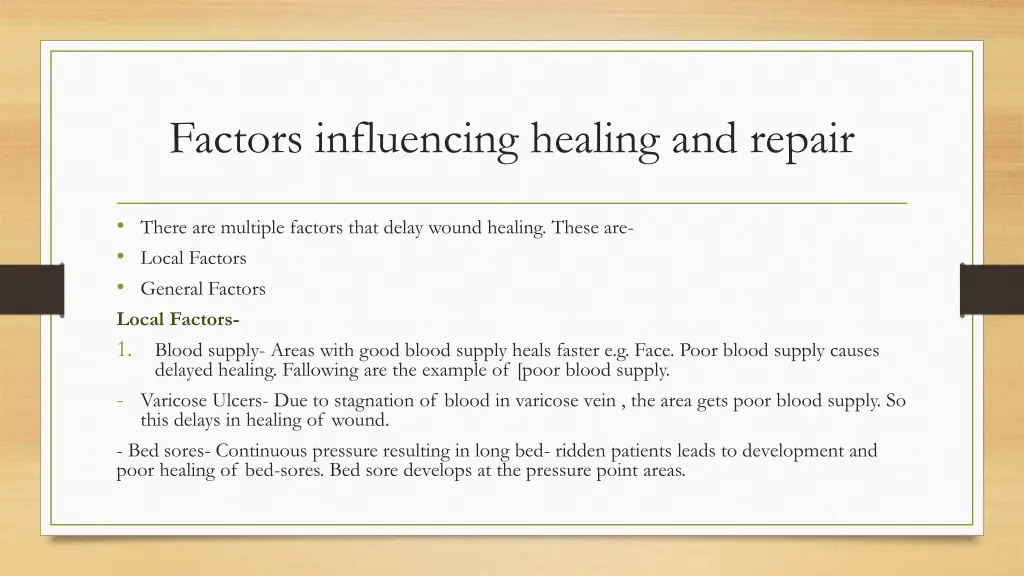 factors influencing healing and repair