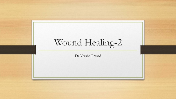 wound healing 2