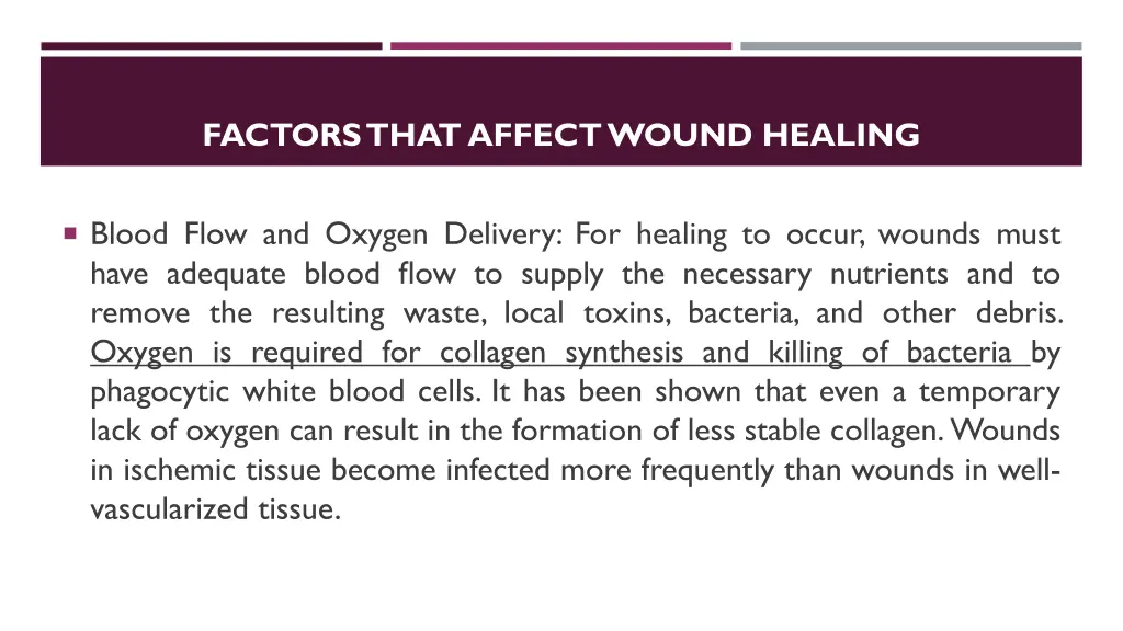 factors that affect wound healing 2