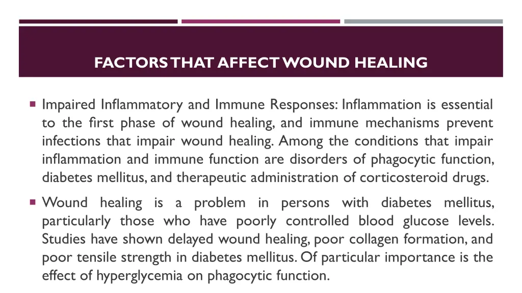 factors that affect wound healing 3