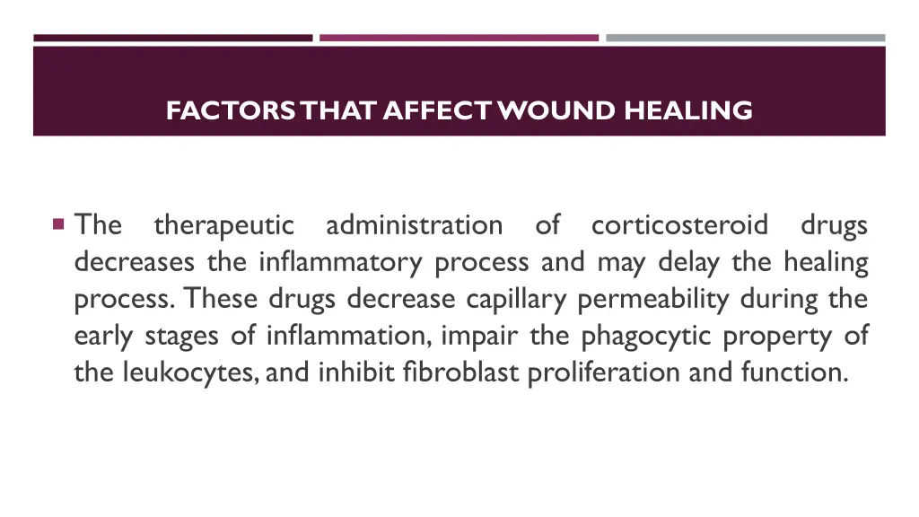 factors that affect wound healing 4