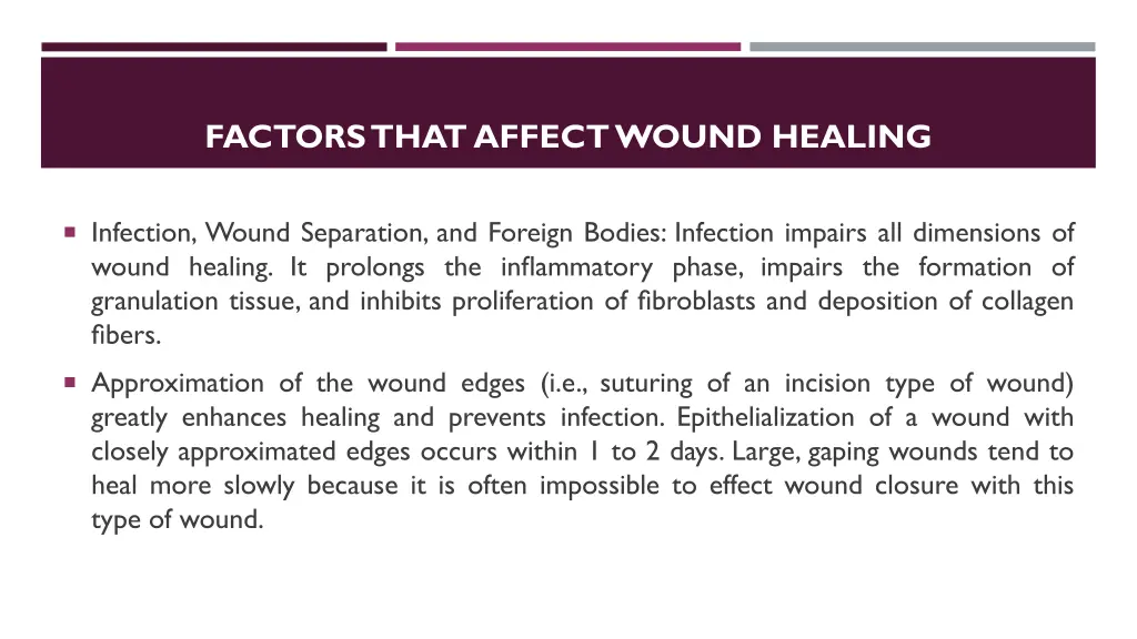 factors that affect wound healing 5