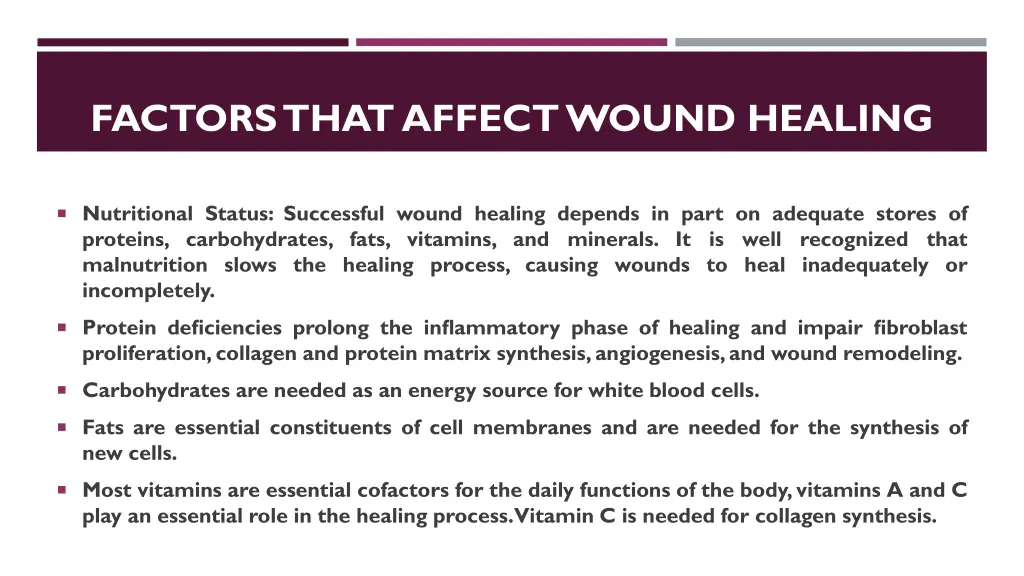 factors that affect wound healing