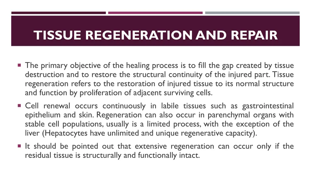 tissue regeneration and repair 1