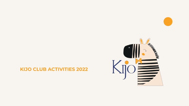 kijo club activities 2022