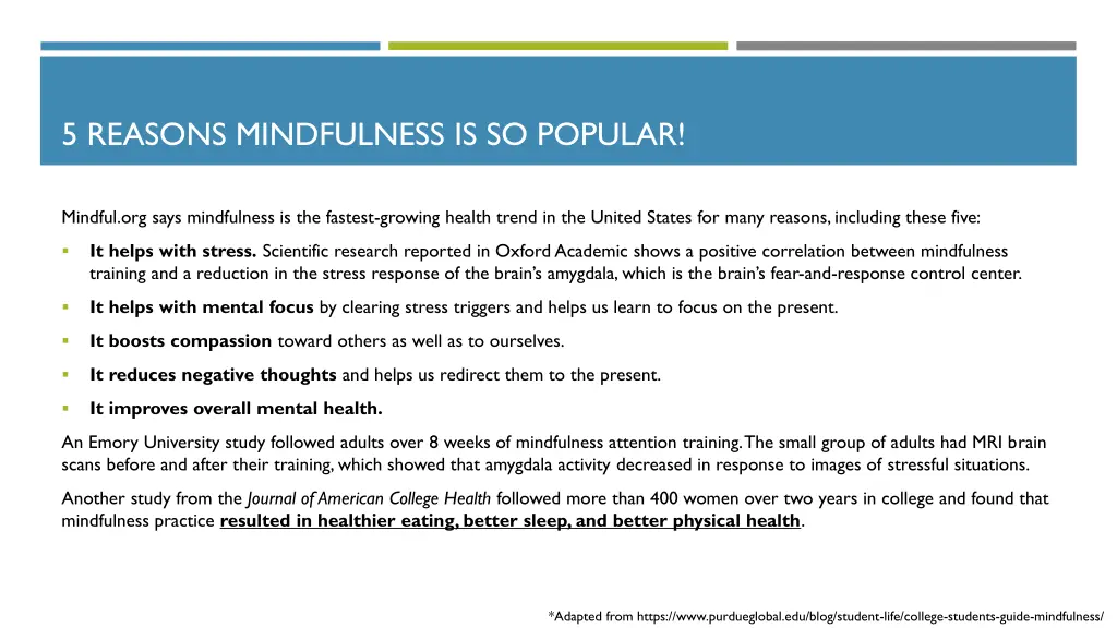 5 reasons mindfulness is so popular