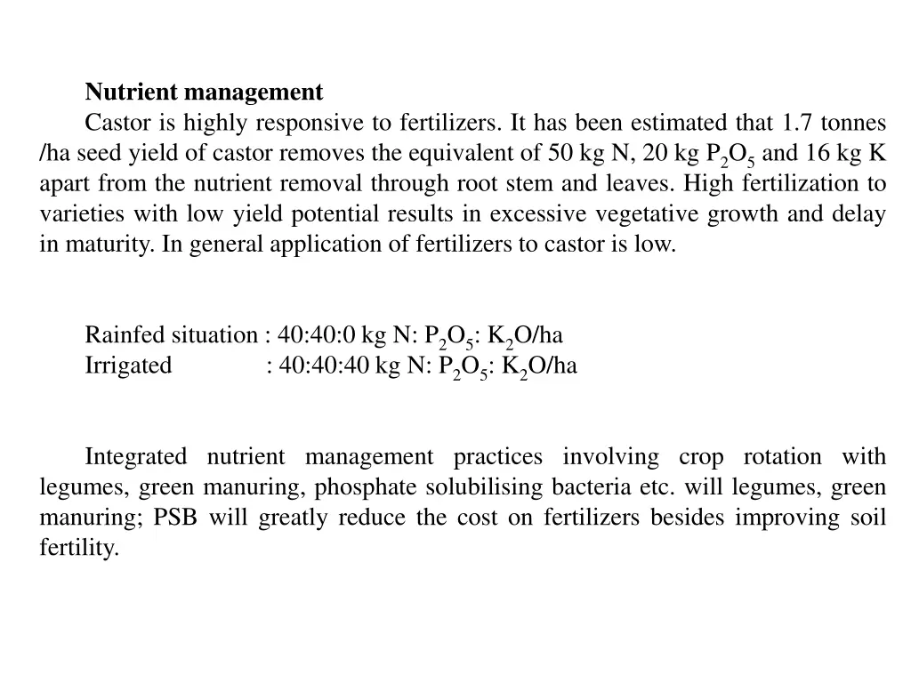 nutrient management castor is highly responsive