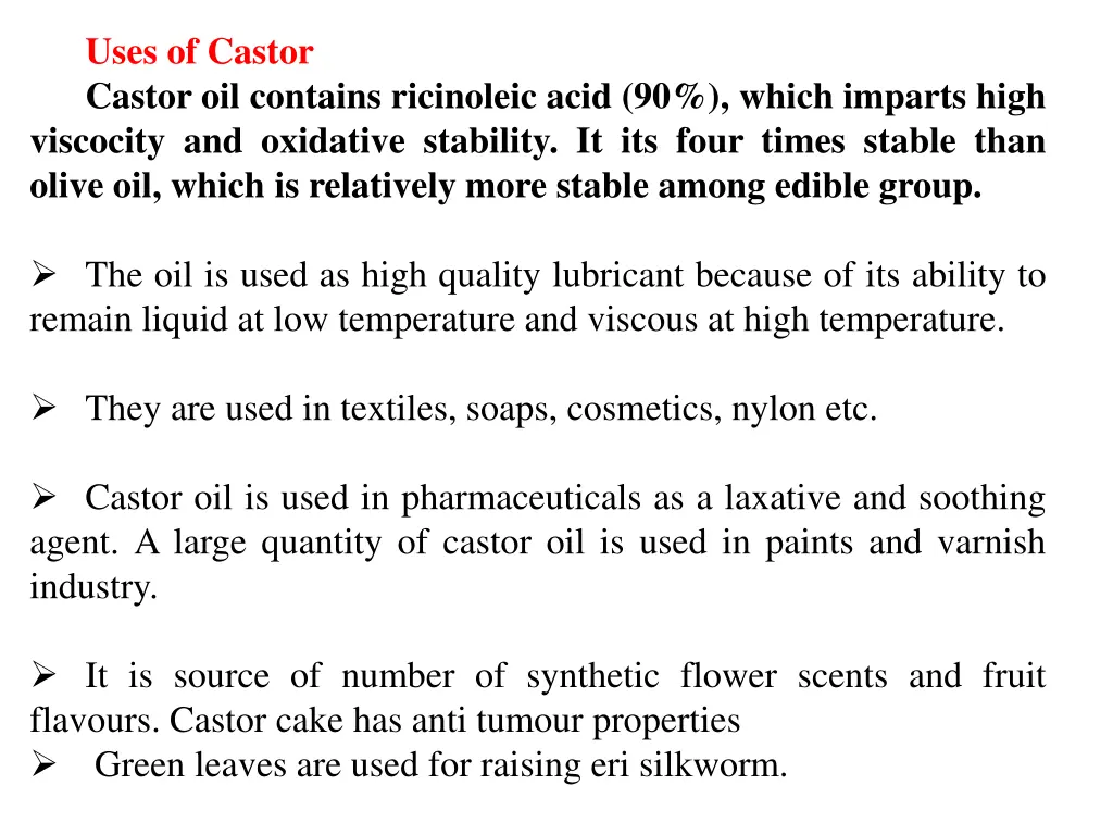 uses of castor castor oil contains ricinoleic