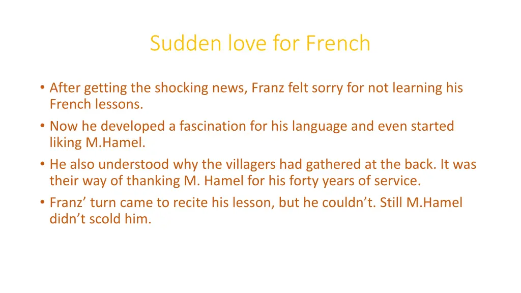 sudden love for french