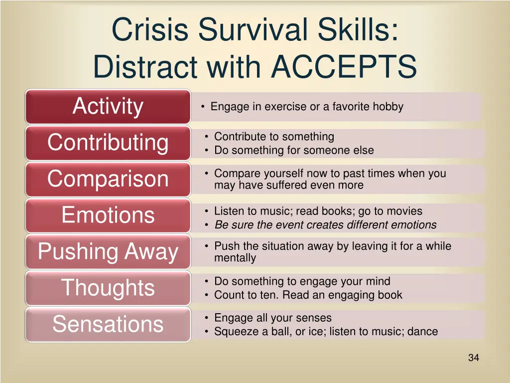 crisis survival skills distract with accepts