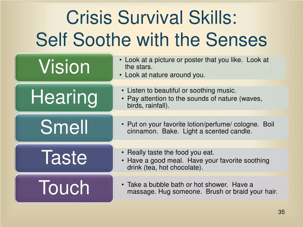 crisis survival skills self soothe with