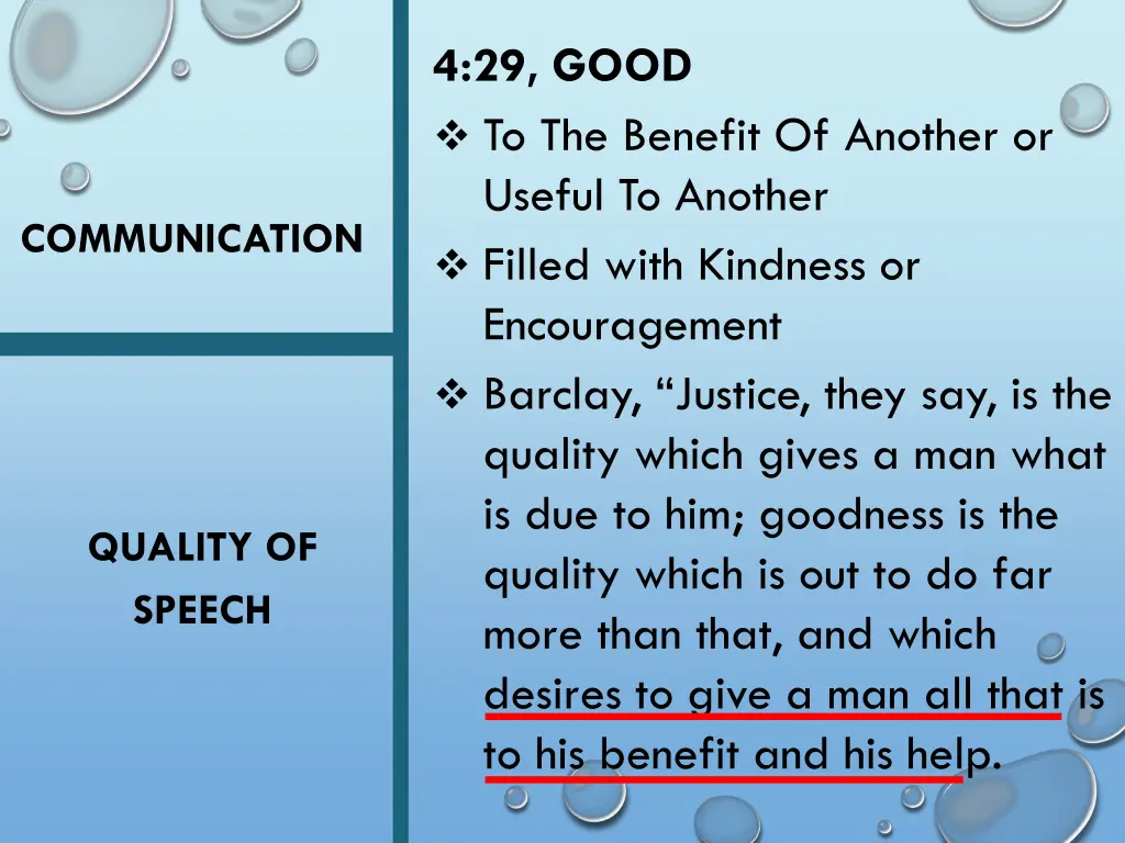 4 29 good to the benefit of another or useful