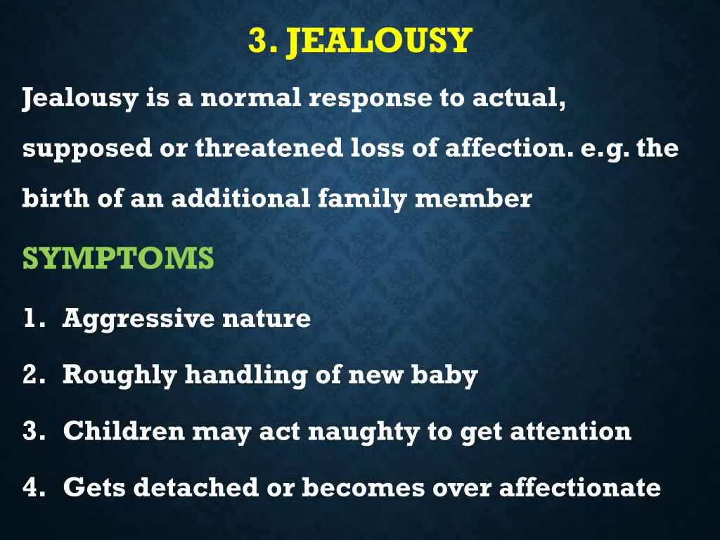 3 jealousy