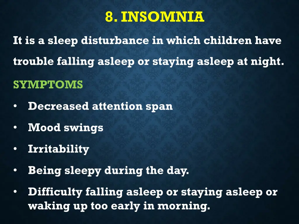 8 insomnia