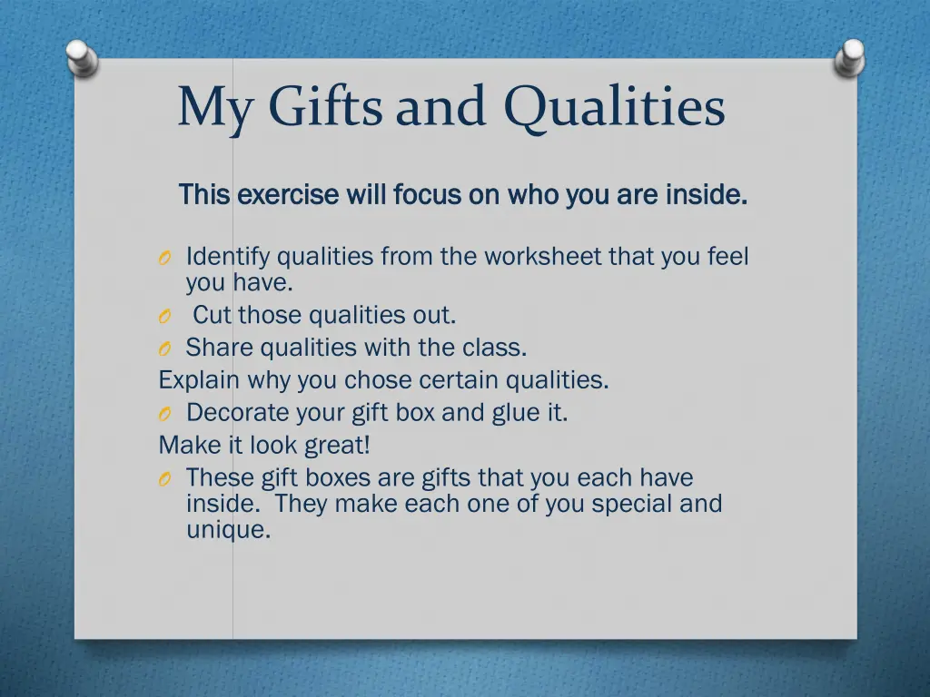 my gifts and qualities