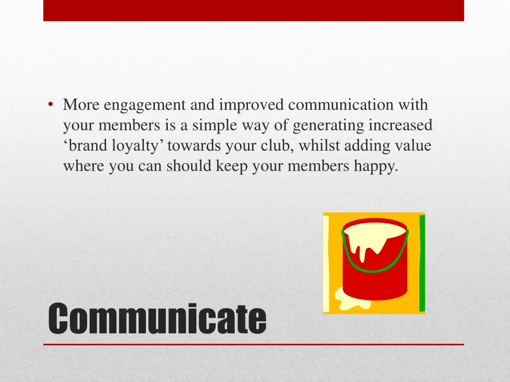 more engagement and improved communication with