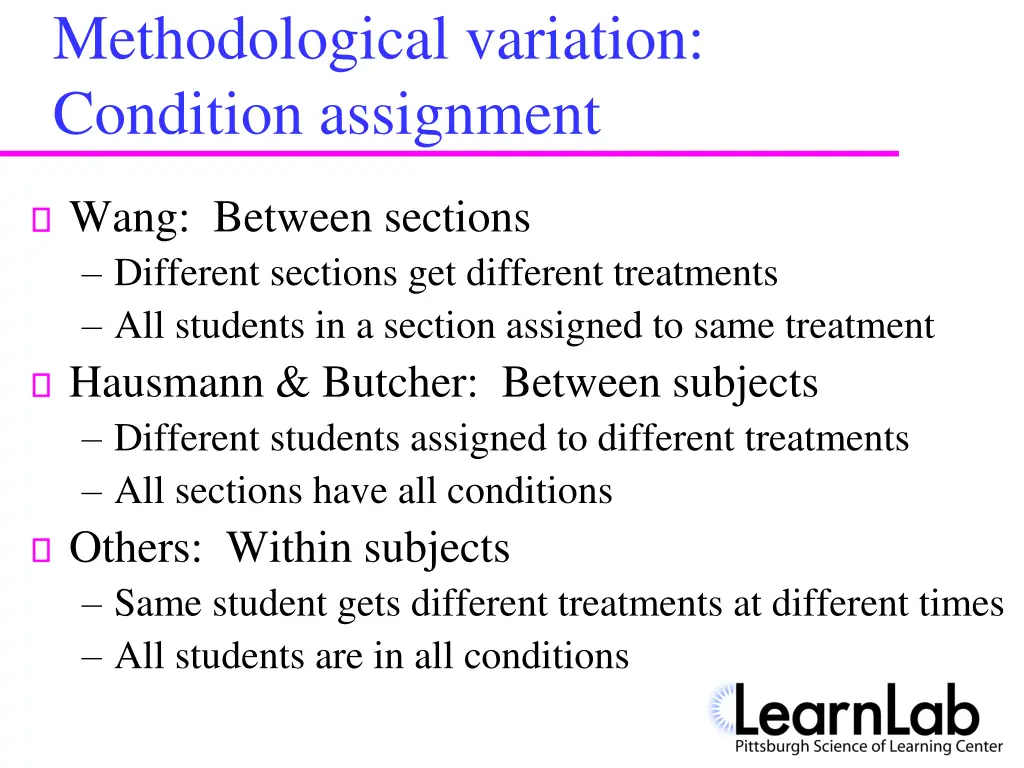 methodological variation condition assignment