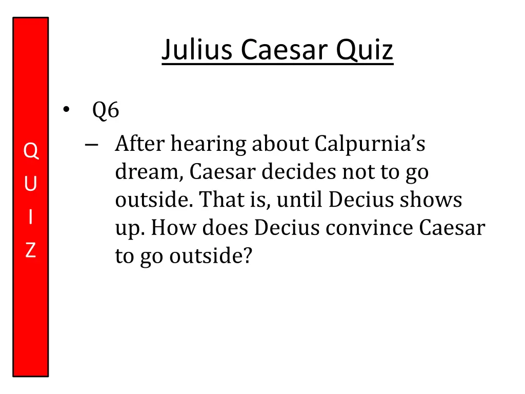 julius caesar quiz 6